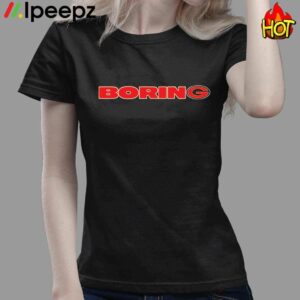 Green Bay Is Boring Shirt