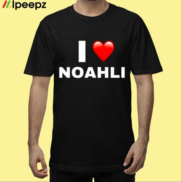 I Love Noahli Shirt