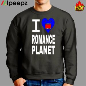 I Love Romance Planet Shirt