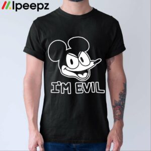 Im Evil Mickey Public Domain Commemoration Shirt