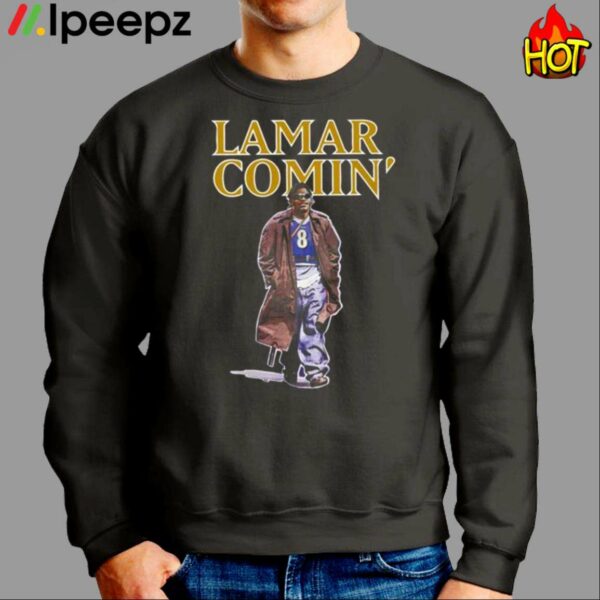 Lamar Comin Shirt