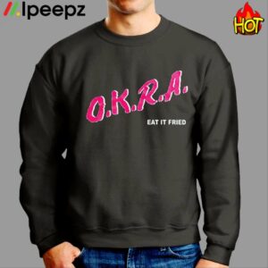 Matt Mitchell Okra Eat It Fried Shirt