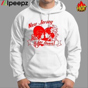 New Jersey Is For Lovers Shirt