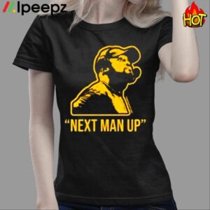 Next Man Up Shirt