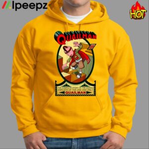 Quailman The Complete Story Of The Daring Exploits Of The One And Only Quailman Shirt 1