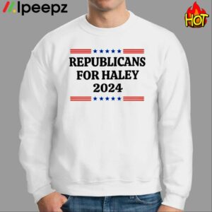 Republicans For Haley 2024 Shirt