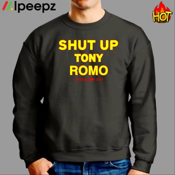 Shut Up Tony Romo Kansas City Shirt