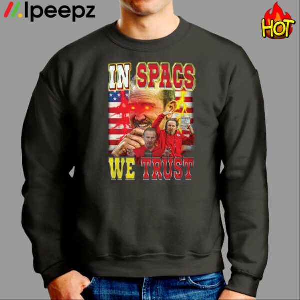 Steve Spagnuolo Chiefs In Spags We Trust Shirt