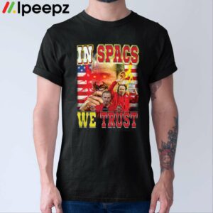 Steve Spagnuolo Chiefs In Spags We Trust Shirt