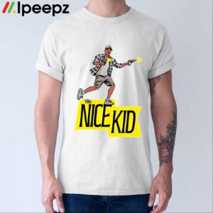 The Nice Kid Shirt