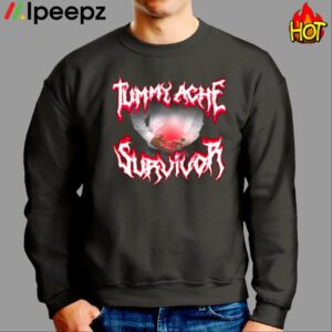 Tummy Ache Survivor Shirt