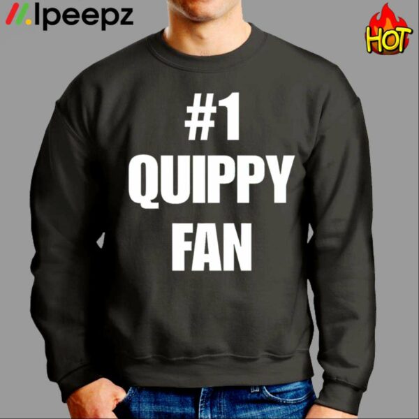 1 Quippy Fan Shirt