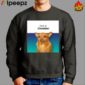 This Is Cheddar Shirt
