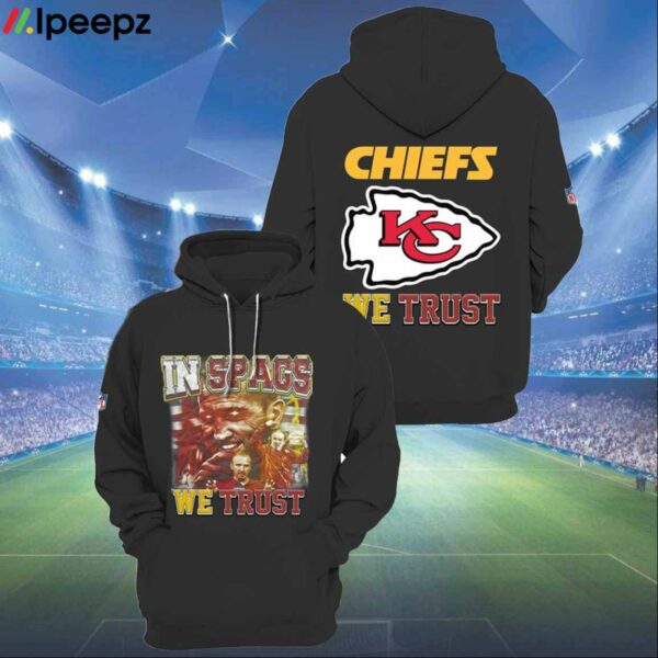 Chiefs In Spacs We Trust Hoodie