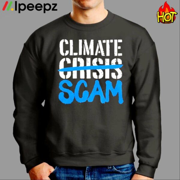 Climate Crisis Scam Shirt