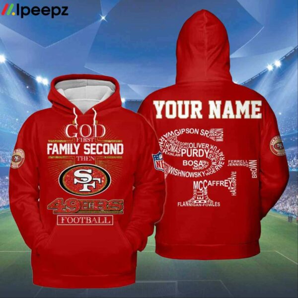 God First Family Second Then 49ers Football Custom Name Shirt