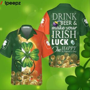 Irish Luck On St Patricks Day Hawaiian Shirt