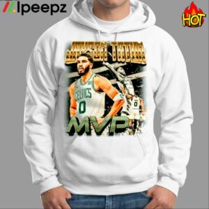 Jayson Tatum MVP Ive Never Seen Someone Get So Disrespected In My Life Shirt