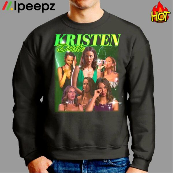 Kristen Doute Shirt