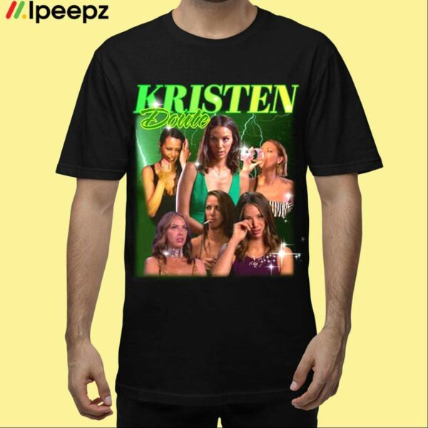 Kristen Doute Shirt