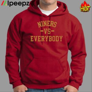 Niners Vs Everybody Shirt