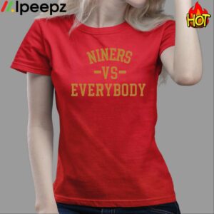 Niners Vs Everybody Shirt