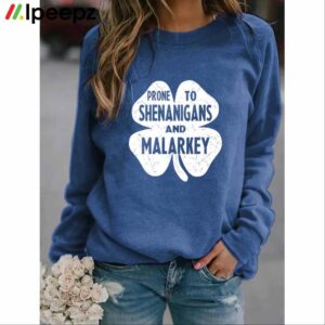 Prone to Shenanigans And Malarkey Printed Casual Sweatshirt