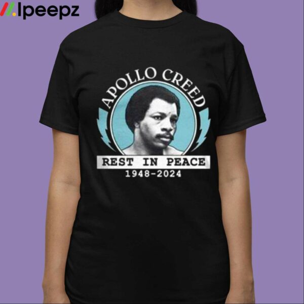 RIP Apollo Creed Rest In Peace Shirt