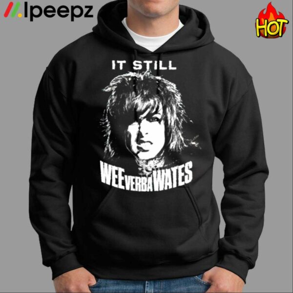 Ronnie Radke It Still Weeverbawates Shirt