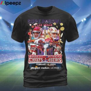 Super Bowl LVIII Las Vegas Chiefs Vs 49ers February 11 2024 Shirt