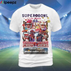 Super Bowl LVIII Las Vegas Chiefs Vs 49ers February 11 2024 Shirt