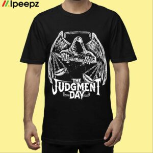 The Judgment Day Shirt