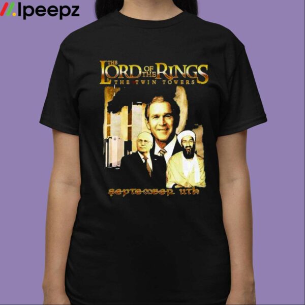 The Lord Of The Rings The Twin Towers September 11th Shirt