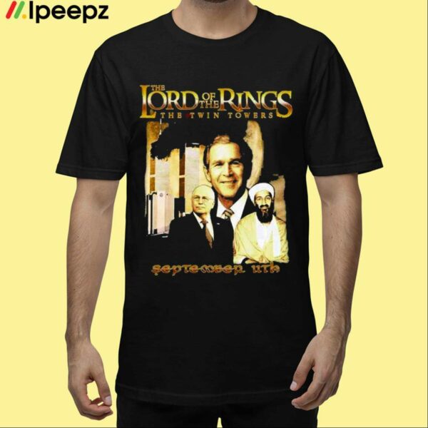 The Lord Of The Rings The Twin Towers September 11th Shirt