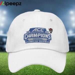 2024 Acc Champions Accomplish Greatness Nc State Hat