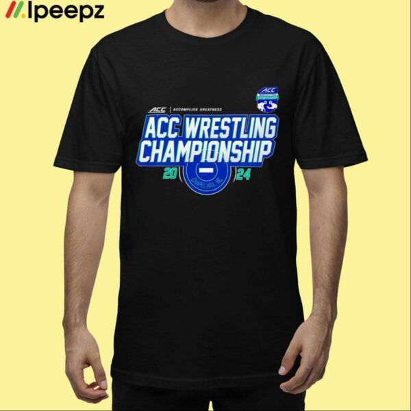 2024 Acc Wrestling Championships Chapel Hill Nc Shirt