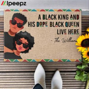 A Black King & His Dope Black Queen Live Here Doormat