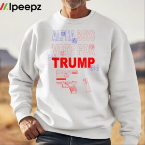 Alpha Boys Vote For Trump Shirt