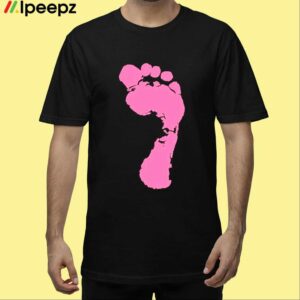 Big Pink Foot Get Up On Ya Good Food Shirt