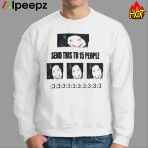 Boople Snoot Send This To 15 People Shirt