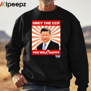 Brendan Kavanagh Xi Jinping Obey The Ccp You Will Be Happy Shirt