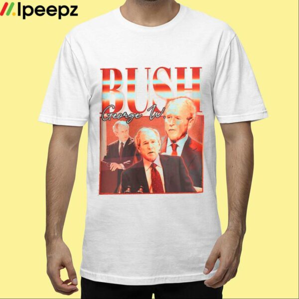 Bush George W Shirt