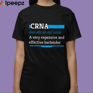 Crna A Very Expensive And Effective Bartender Shirt