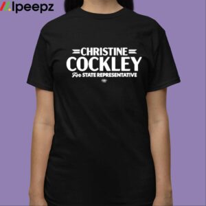 David Hogg Christine Cockley For State Representative Shirt