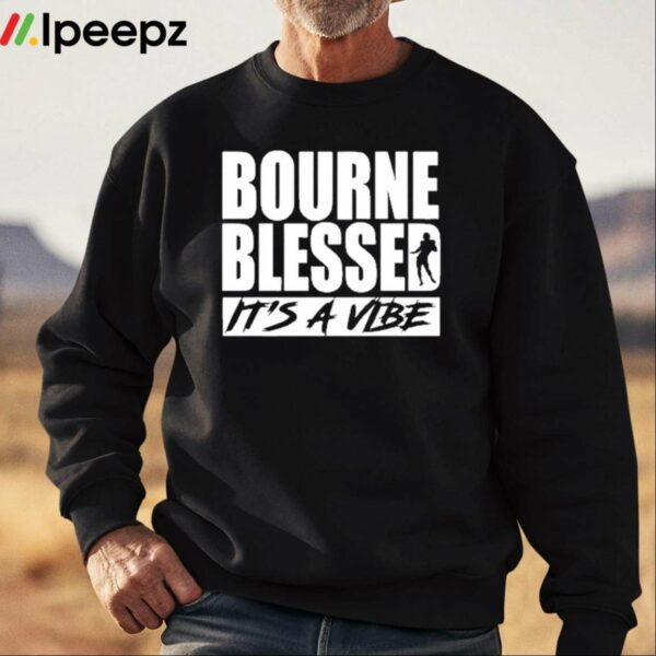 Demario Douglas Bourne Blessed Its A Vibe Shirt