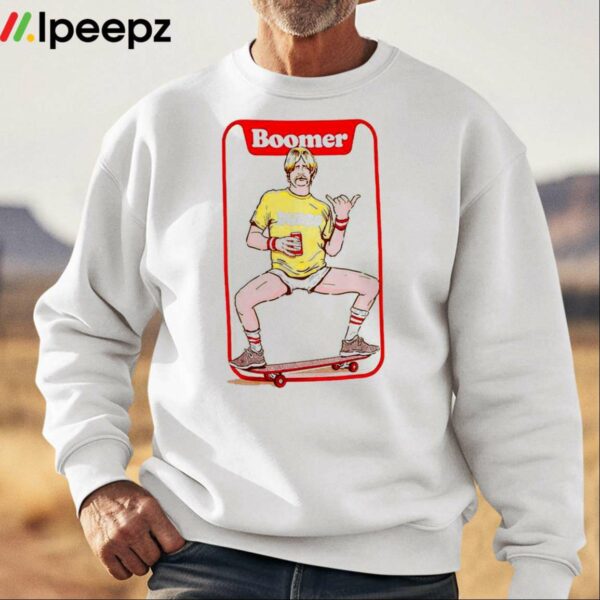 Dudes Boomer Is Too Rad Shirt