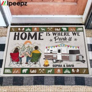 Home Is Where We Park It Sophia And David Doormat