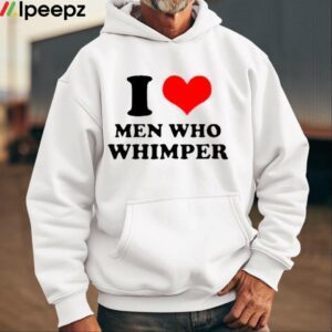 Horse Dentist I Love Men Who Whimper Shirt