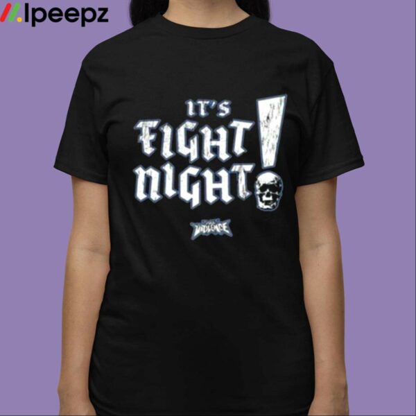 Its Fight Night Fullviolence Shirt