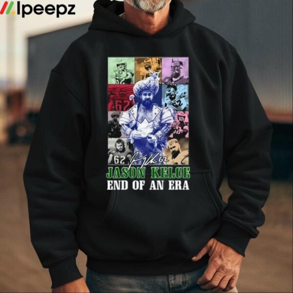 Jason Kelce End Of An Era Shirt